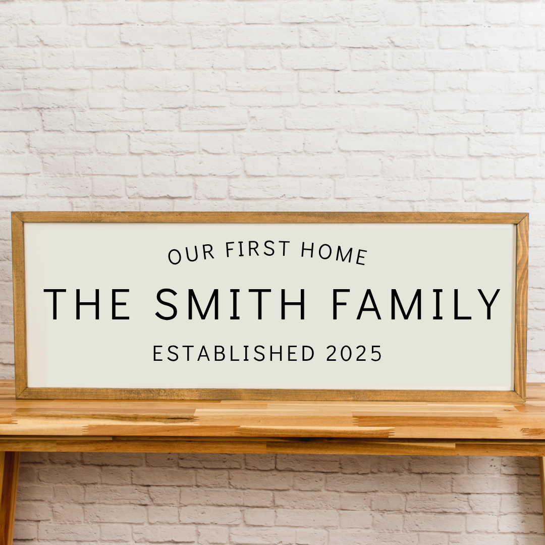 Our First Home | Custom Family Name Sign | 13x35 inch Wood Sign | Realtor Client Gift