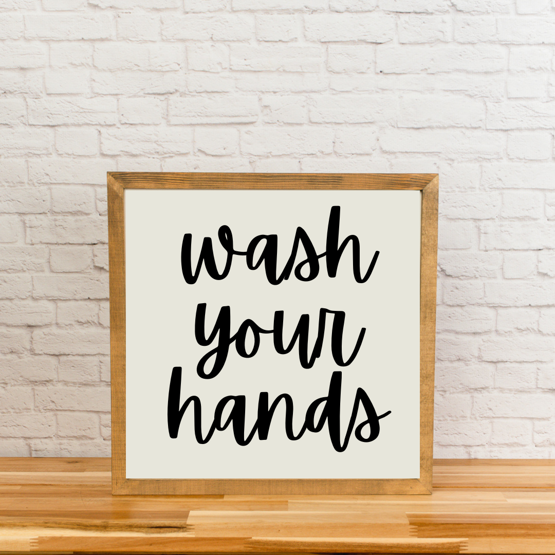 Wash Your Hands | Bathroom Sign | Funny Sign