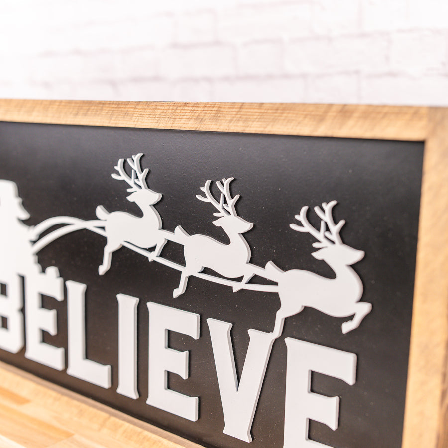 Believe | 11x21 inch Black and White Wood Sign