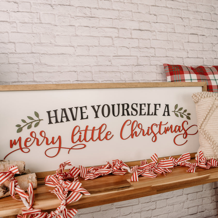 Have Yourself a Merry Little Christmas | 13x35 inch Wood Sign | Christmas Farmhouse Sign