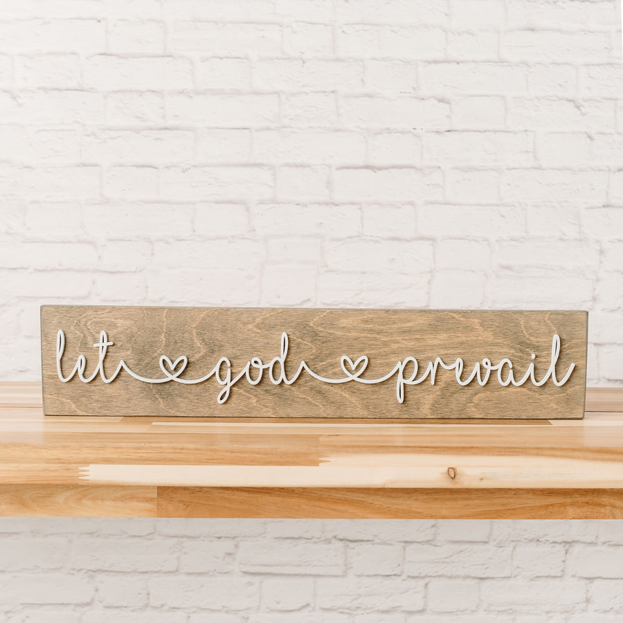 Let God Prevail Wood Sign | 4x20 inches