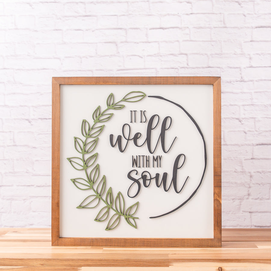It is Well With My Soul | 16x16 inch Wood Sign