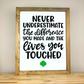 Never Underestimate... the lives you've touched. | 17x21 inch Wood Girl Scout Sign