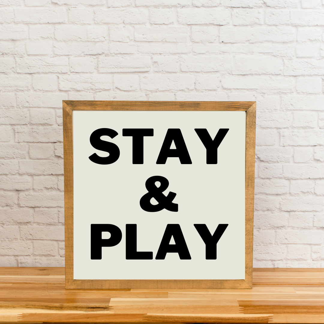 Keep Playing Sign Stay & Play | Playroom Sign – The Handmade Sign Co.
