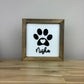 CUSTOM Paw Print Sign | Pet Loss Gift | 8x8 inch Wood Sign