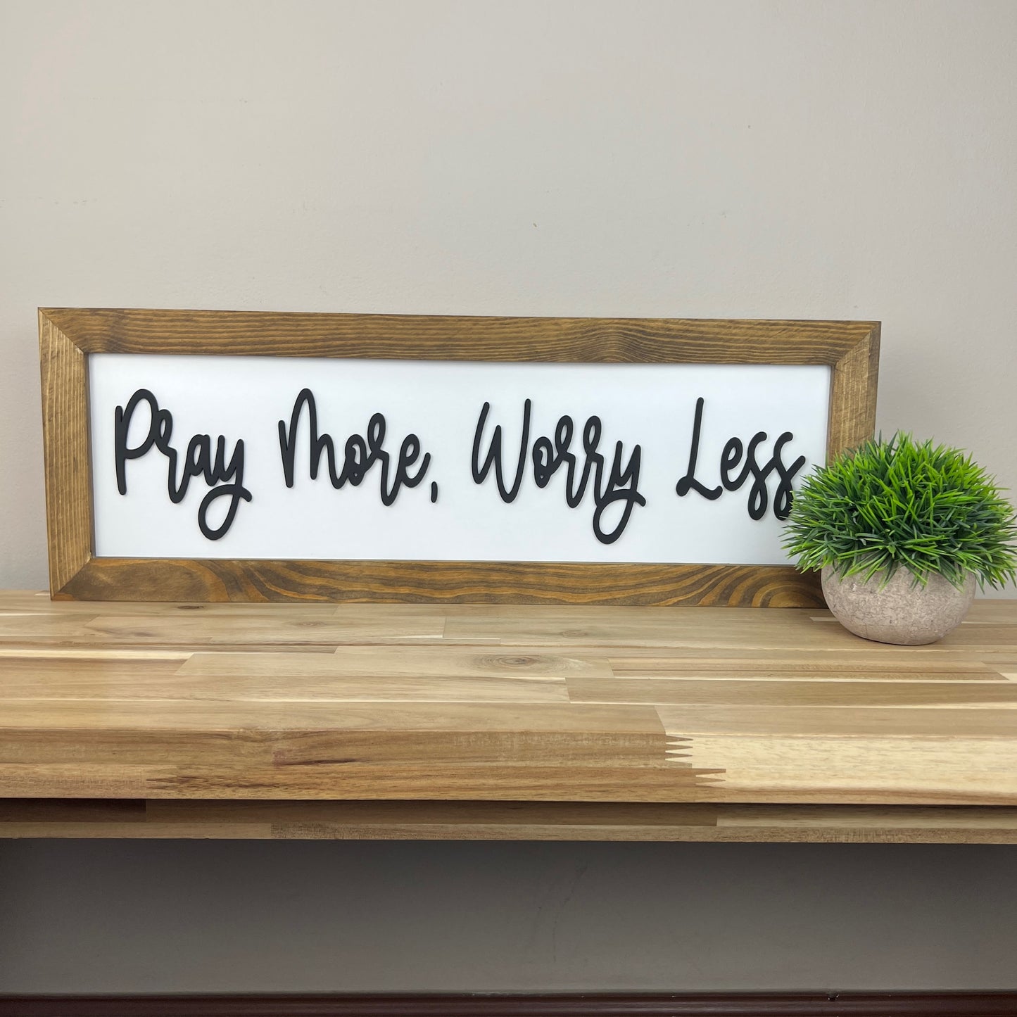 Pray More, Worry Less | 8x23 inch Wood Sign