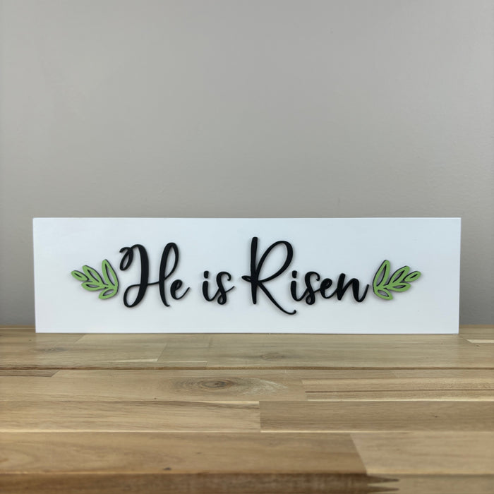 He is Risen | 4x15 inch White Wood Sign