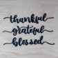 Thankful, Grateful, Blessed Word Cutout Cards