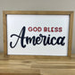 11x16 inch God Bless America  | Wood Framed Sign