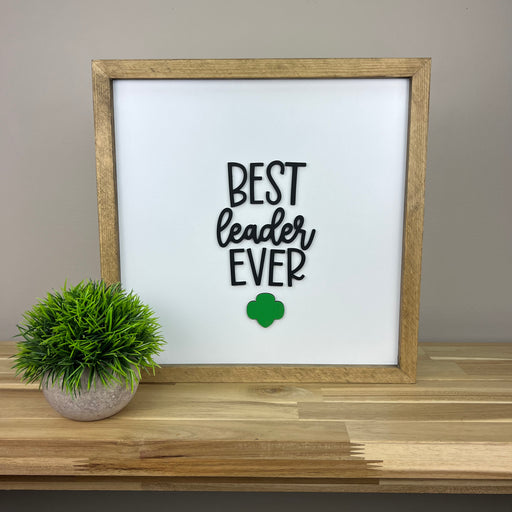 Best Girl Scout Leader Ever | 14x14 inch Write-On Wood Sign | Small Emblem