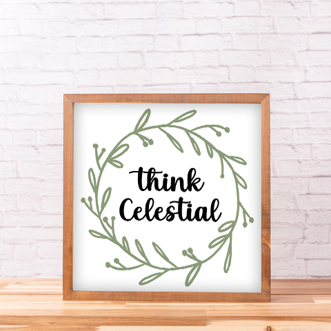 Think Celestial Wreath Sign | 14x14 inch Wood Framed Sign