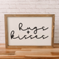 Hugs + Kisses | 11x16 inch Wood Framed Sign | 3D Lettering
