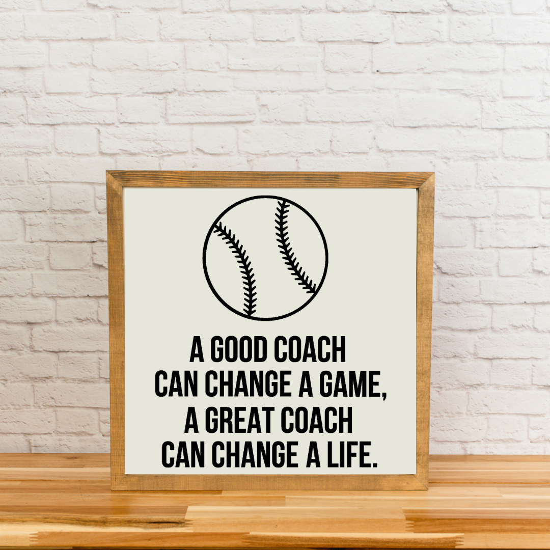 Coach Quote Sign with Ball | 21x21 Wood Sign | Coach Gift