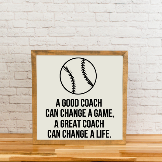 Coach Quote Sign with Ball | 21x21 Wood Sign | Coach Gift