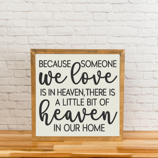 Little Bit of Heaven in Our Home | Square Wood Framed Sign