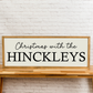 Personalized Christmas with the {Your Name Here} | Custom Sign | 13x35 inch Wood Sign