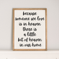 Because Someone We Love is in Heaven | 17x21 inch Wood Sign | Memorial Sign