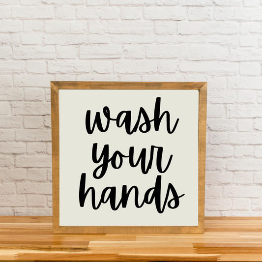 Wash Your Hands | Bathroom Sign | Funny Sign