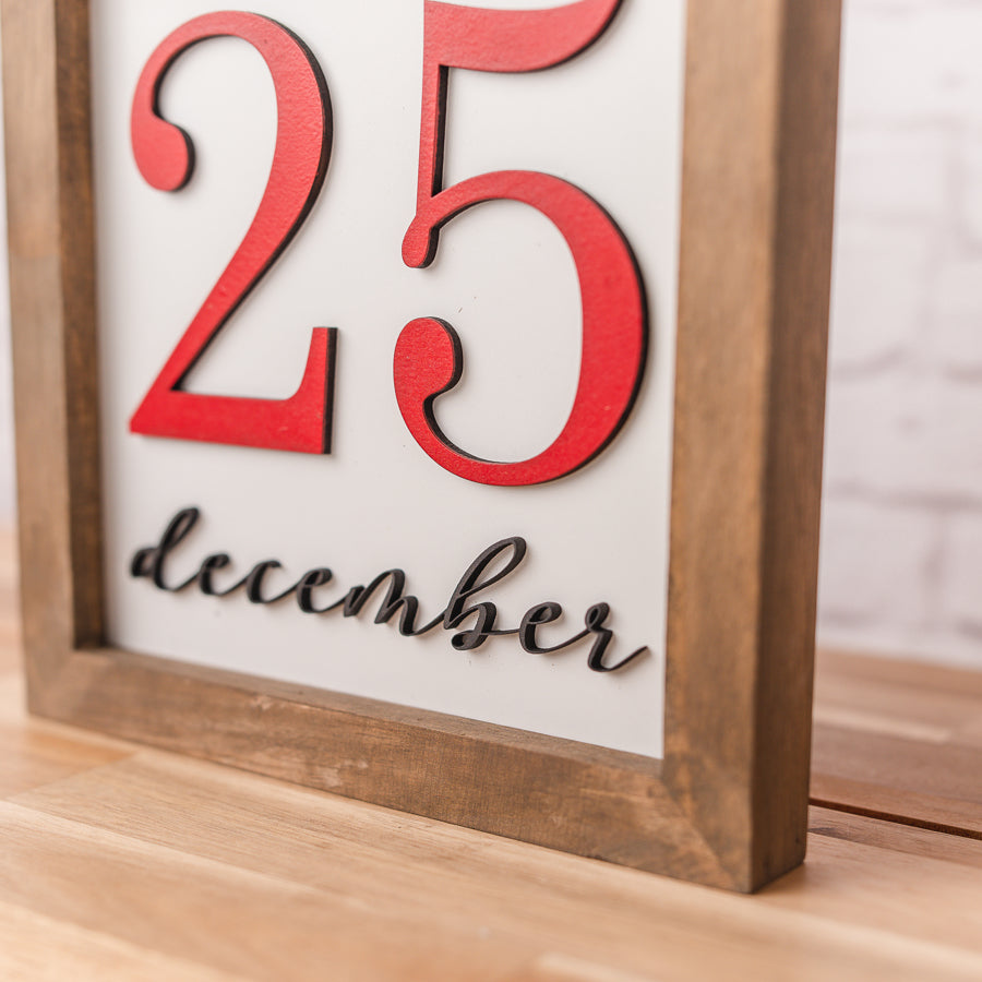 December 25 | 8x8 inch Wood Sign