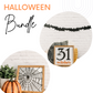 Halloween Bundle | 11 inch Spider Web sign + 8 inch October 31 sign + Bat Garland