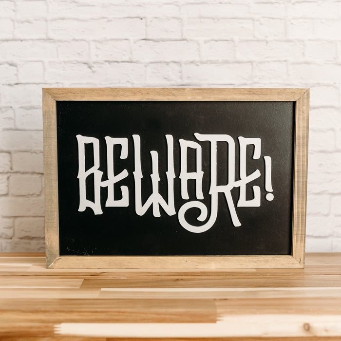 Beware! | Halloween Collection | 11x16 inch Wood Sign