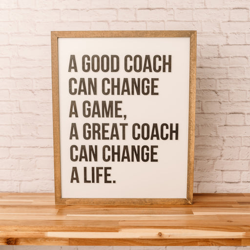 Coach Quote Sign | 17x21 Wood Sign | Coach Gift