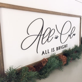 All is Calm, All is Bright | 13x35 inch 3D Wood Framed Sign