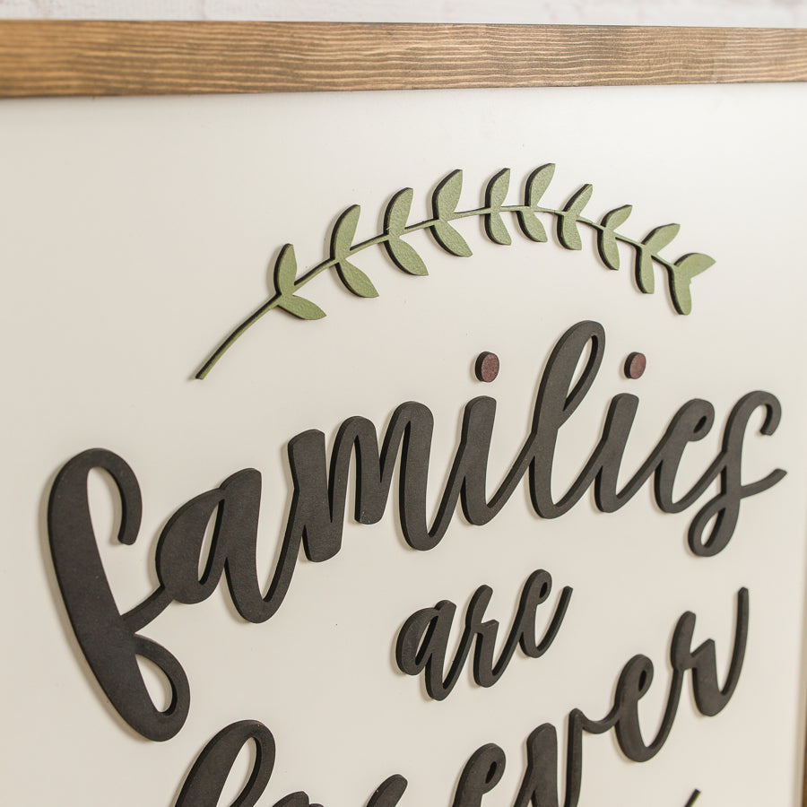 Families are Forever | 14x14 inch | Wood Sign