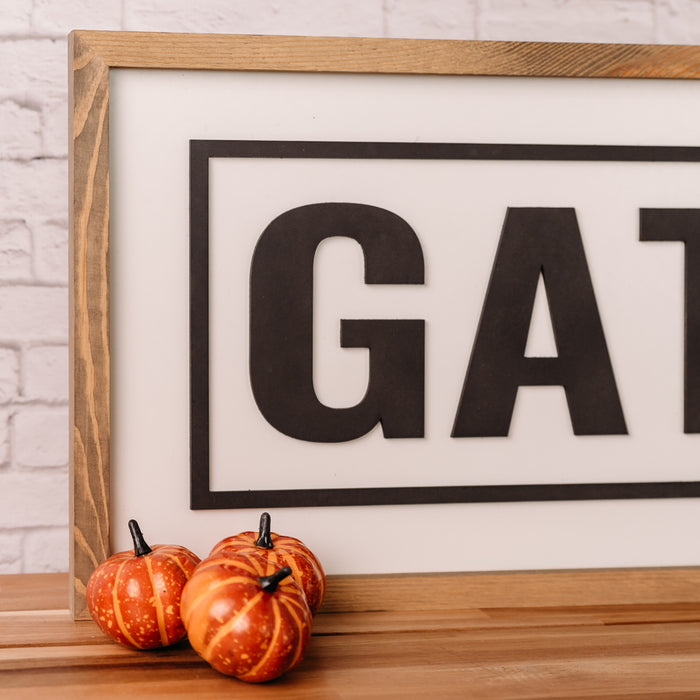 Gather | 13x35 inch Wood Sign | Kitchen Sign