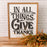 In All Things Give Thanks | 17x21 inch Wood Sign