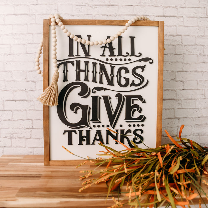 In All Things Give Thanks | 17x21 inch Wood Sign