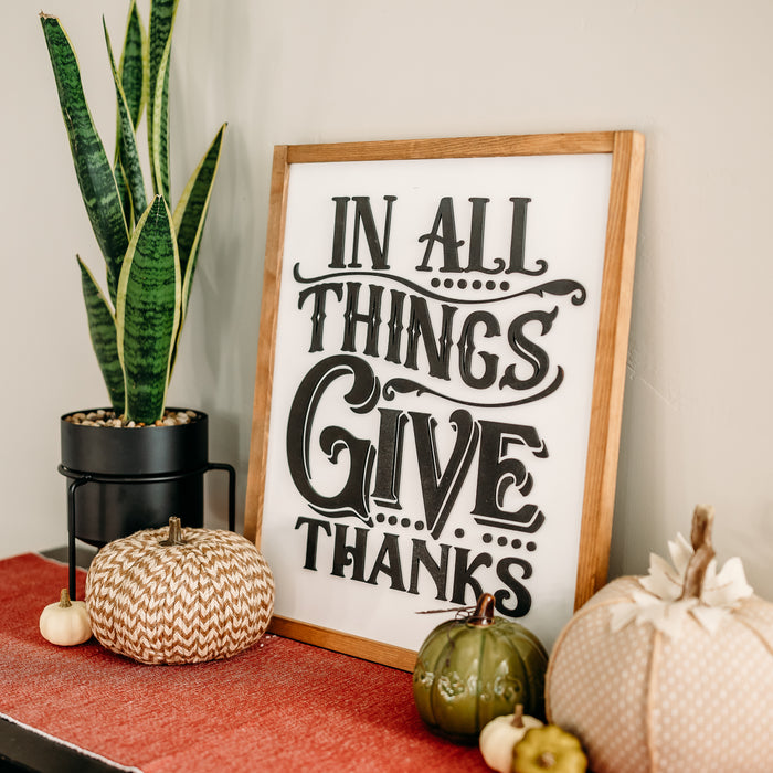 In All Things Give Thanks | 17x21 inch Wood Sign