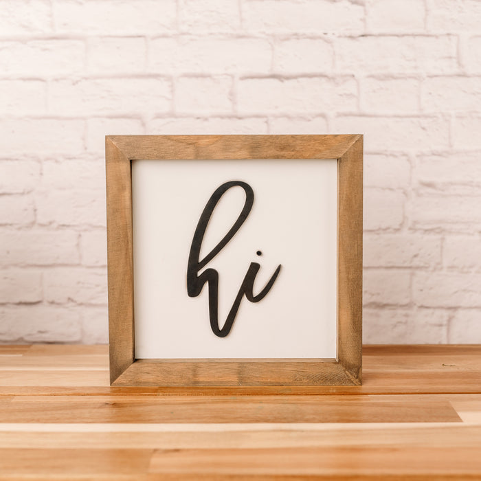 Hi | 8x8 inch Wood Sign