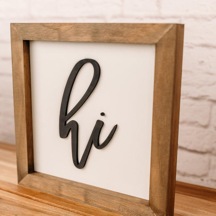 Hi | 8x8 inch Wood Sign