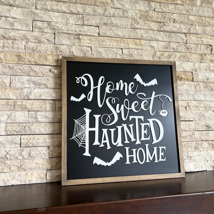 Home Sweet Haunted Home | 21x21 inch Wood Sign