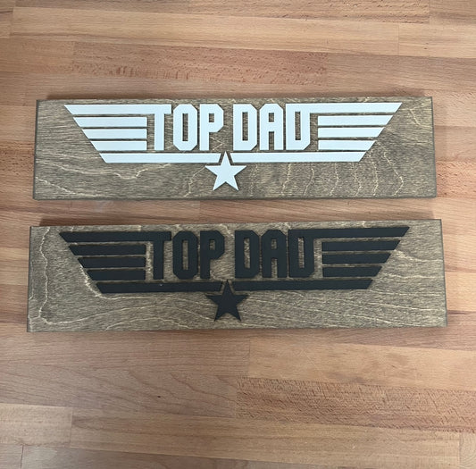 TOP DAD | Top Gun Sign for Dad