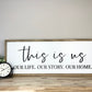 This is Us | 13x35 inch Wood Sign