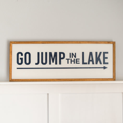 Go Jump in the Lake | 13x35 inch Wood Sign | Lake House Sign