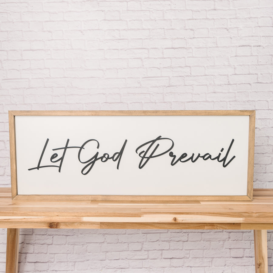 Let God Prevail | 13x35 inch Wood Sign