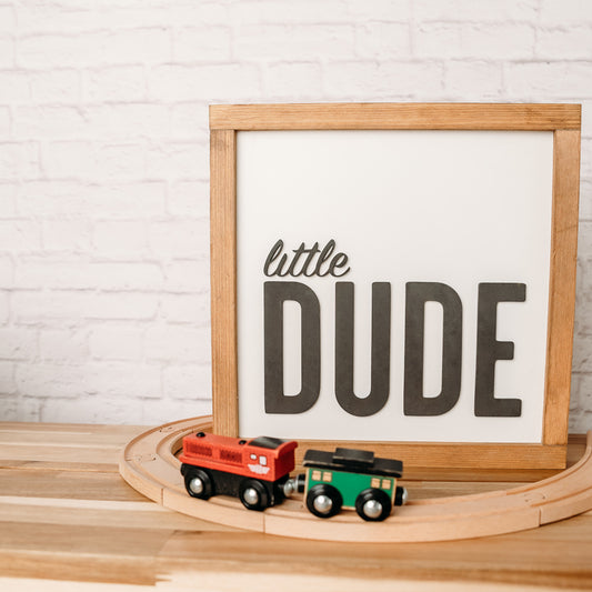 Little Dude | Boys Bedroom Sign | 11x11 inch Wood Sign
