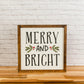 Merry and Bright |  14x14 inch Wood Sign | Christmas Sign