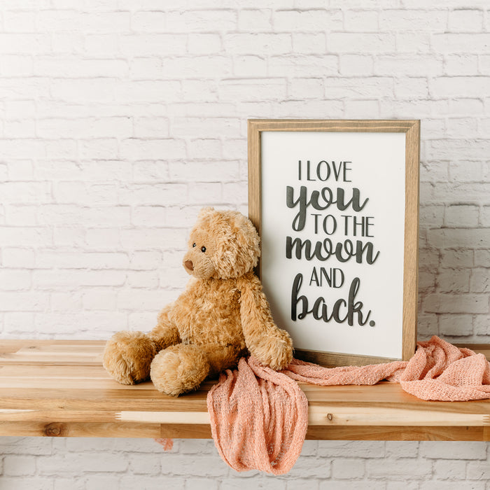 I Love You to the Moon and Back | 11x16 inch Wood Framed Sign