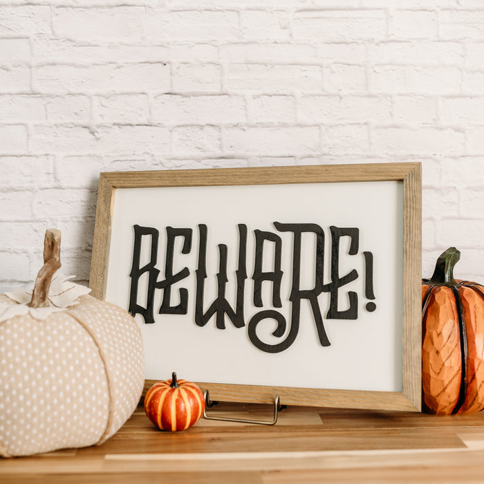 Beware! | Halloween Collection | 11x16 inch Wood Sign