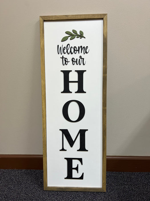 Welcome to our Home | 13x35 inch Wood Sign