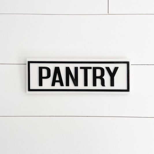 Pantry Sign | Farmhouse Sign